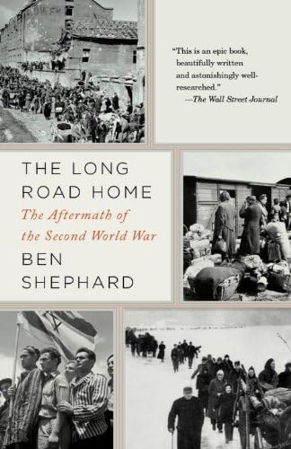 The Long Road Home: The Aftermath of the Second World War