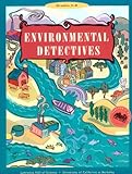 Environmental Detectives: Grades 5-8 (Great Explorations in Math and Science)