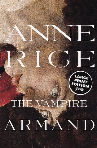 The Vampire Armand (Random House Large Print) [Large Print] 0965064336 Book Cover