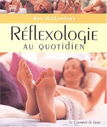 Réflexologie au quotidien