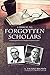 A Tribute to Forgotten Scholars by