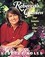 Rebecca's Garden: Four Seasons to Grow on