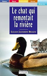 Le  chat qui remontait la rivière