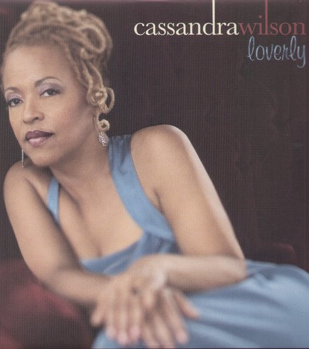 Album Art for Loverly by Cassandra Wilson