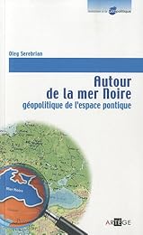 Autour de la mer Noire