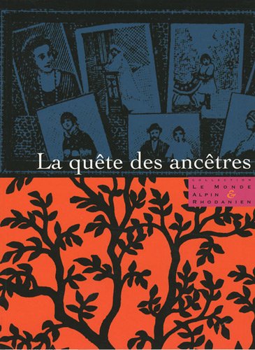 La  quête des ancêtres