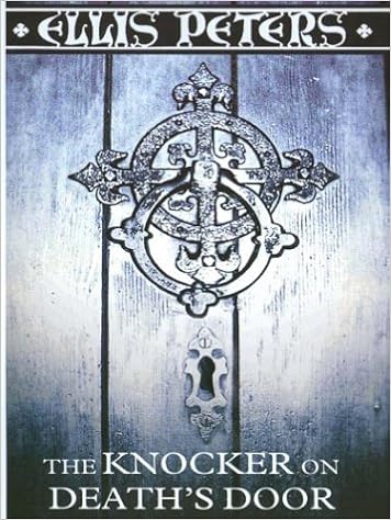 Amazon The Knocker On Death S Door Thorndike Large Print General Series Peters Ellis British Detectives