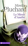 Le miroir d'Amélie (Terres de France) (French Edition) by 