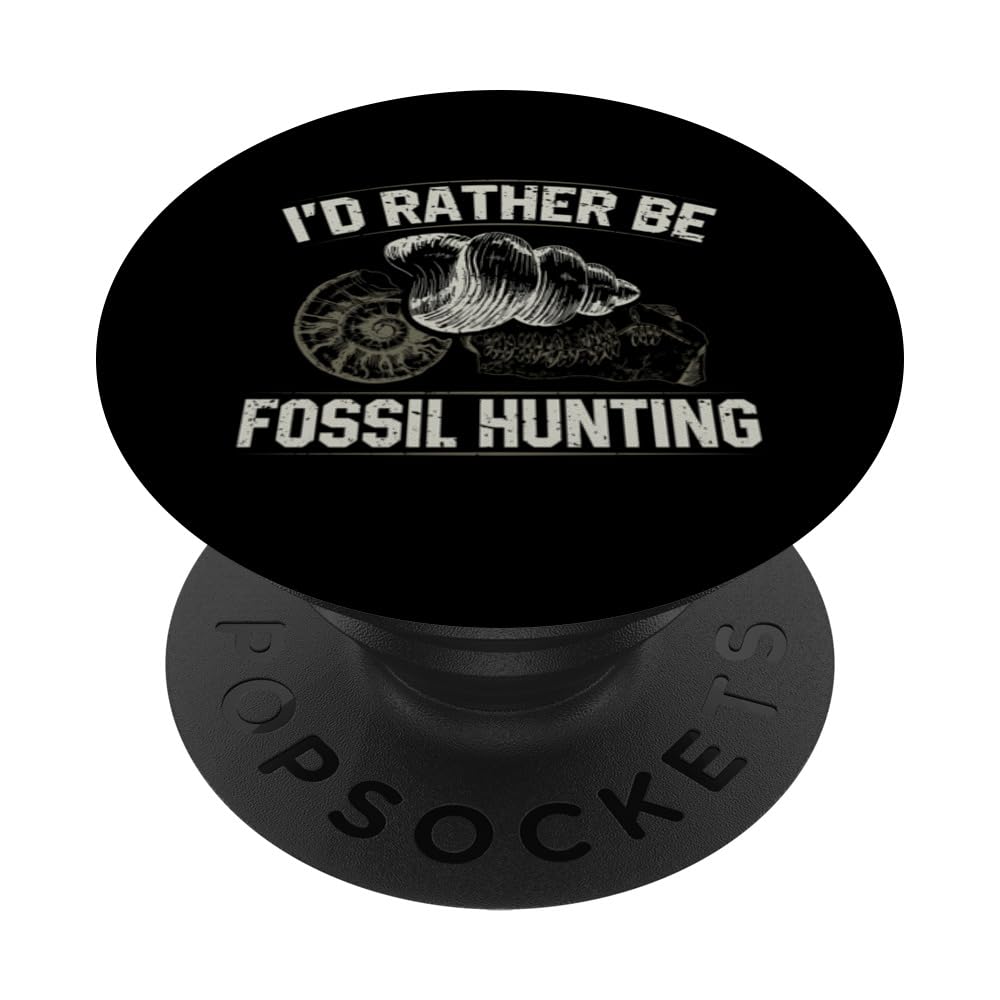 I'd Rather Be Fossil Hunting Explorer Tee PopSockets Swappable PopGrip