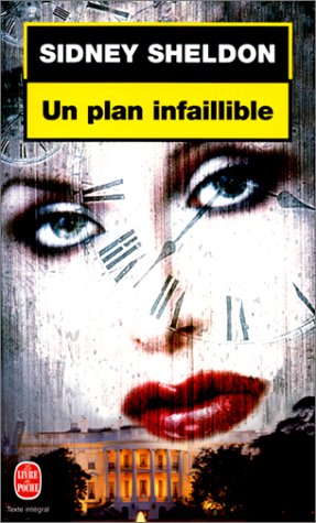 Un  plan infaillible