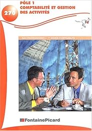 Pôle 1, comptabilité et gestion des activités
