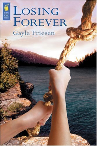 Losing Forever (Turtleback School & Library Binding Edition)