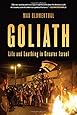 Goliath: Life and Loathing in Greater Israel