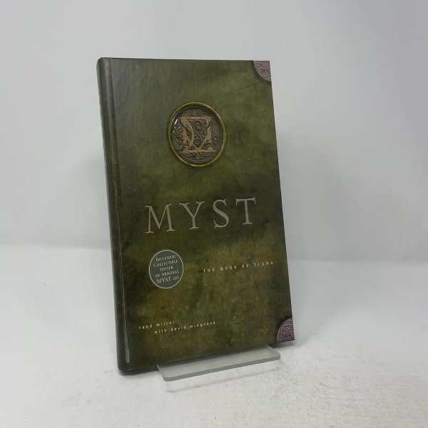 From Myst to Riven: The Creations and Inspirations by Richard