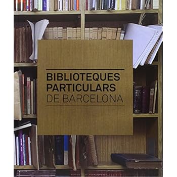 Biblioteques Particulars De Barcelona