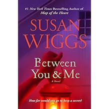 Between You and Me: A Novel: 3