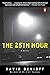 The 25th Hour: A Novel