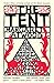 The Tent by Margaret Atwood