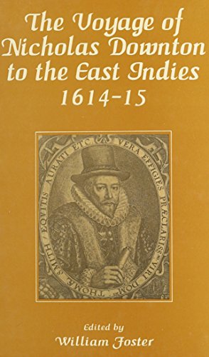 Voyage of Nicholas Downton to the East Indies, 1614-15