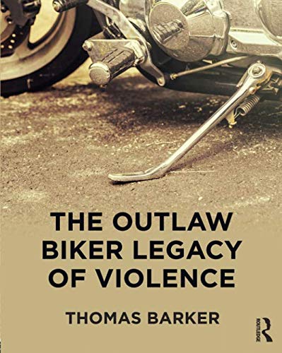 [Book] The Outlaw Biker Legacy of Violence<br />[W.O.R.D]