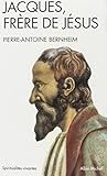 Jacques, Frere de Jesus (Collections Spiritualites) (French Edition) by 