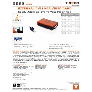 Tritton SEE2 Xtreme, USB to DVI or VGA External Video Card, 1920x1200 Max Resolution Click Here