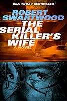 The Serial Killer's Wife