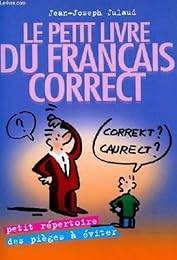 Le petit livre du français correct