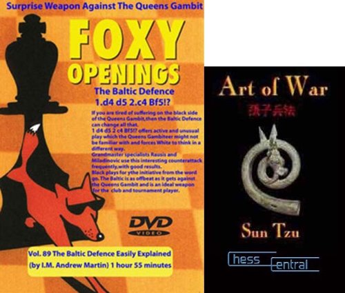 Foxy Chess Openings: The Baltic Defense Easily Explained & ChessCentral's 'Art of War' E-Book (2 Item Bundle)