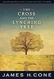 The Cross and the Lynching Tree