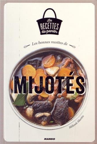 Les  bonnes recettes de mijotés