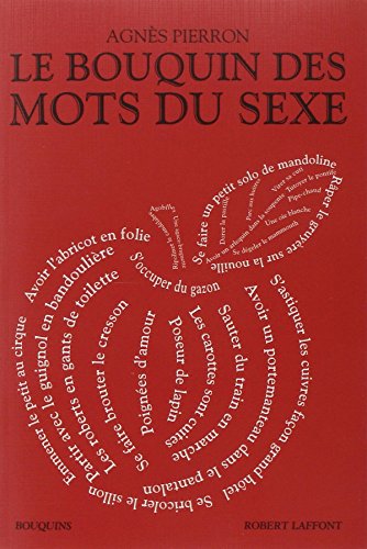 Le  bouquin des mots du sexe