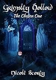 The Chosen One (Grimsley Hollow Book 1)