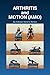 ARTHRITIS and MOTION (AMO) by