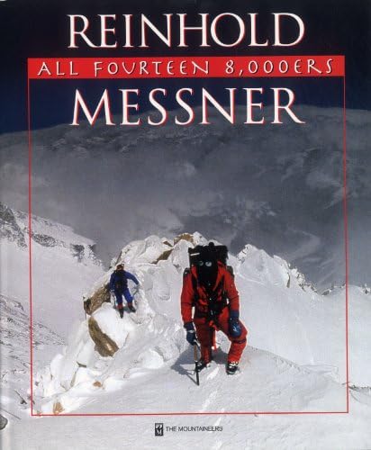 Reinhold Messner: My Life At The Limit (Legends and Lore): Messner