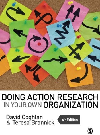 Doing Action Research in Your Own Organization