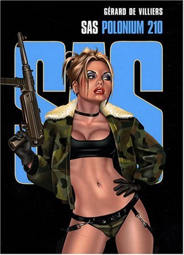 SAS, Tome 5 (French Edition) by MARTIN EDEN Gï¿½?RARD DE VILLIERS