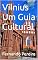 Livro Vilnius Um Guia Cultural