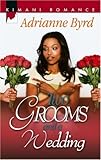 Two Grooms and a Wedding (Kimani Romance)