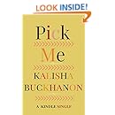 Pick Me (Kindle Single)