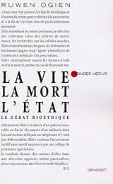 La  vie, la mort, l'État