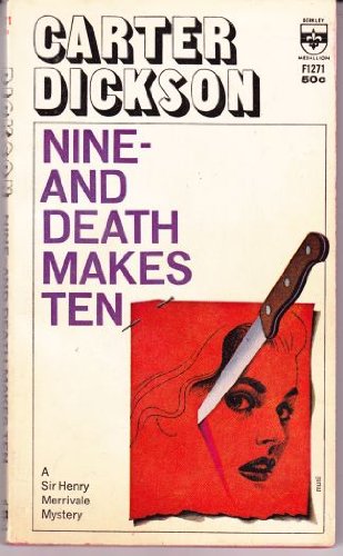 Nine-and-Death Makes Ten