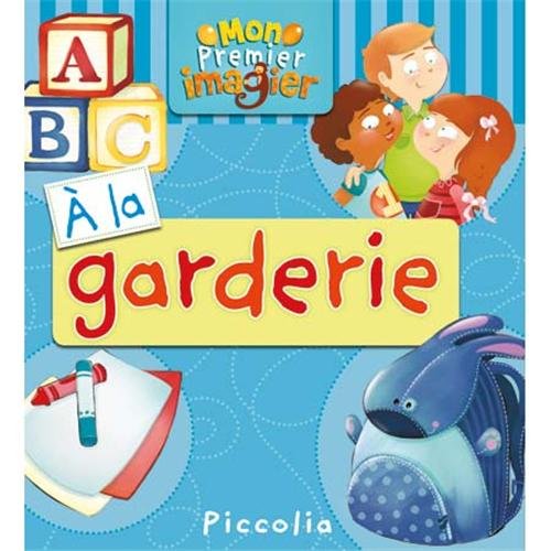 À la garderie