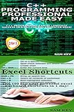 Programming #55:C++ Programming Professional Made Easy & Excel Shortcuts (C++ Programming, C++ Language, C++for beginners, Excel, Programming Languages, C++, Excel Programming)