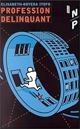 Profession délinquant