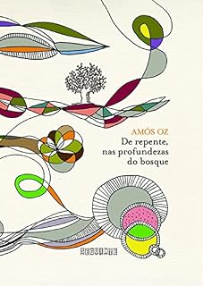 Livro De repente, nas profundezas do bosque