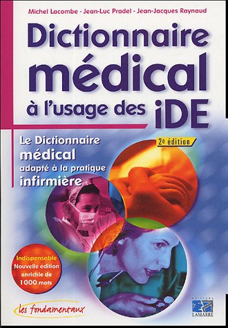 Dictionnaire médical à l'usage des IDE
