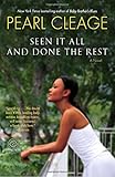 Seen It All and Done the Rest: A Novel (Random House Reader's Circle)