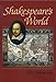 Shakespeare's World