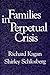 Families in Perpetual Crisis (Norton Professional Book)